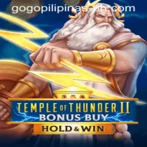 Discovering TempleofThunderIIBonusBuy amidst the Clamor of Gogo Pilipinas