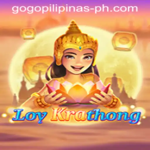 Exploring the Exciting World of LoyKrathong: A Journey with Gogo Pilipinas